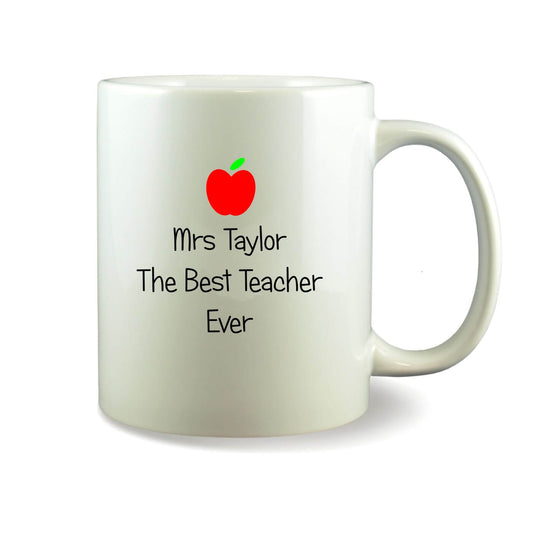 Personalised Mug - The Best Teacher Ever